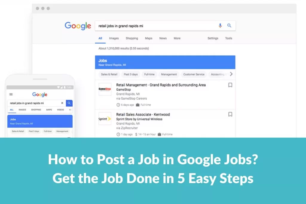 How to Post a Job on Google Jobs: Get the Job Done in 5 Easy Steps