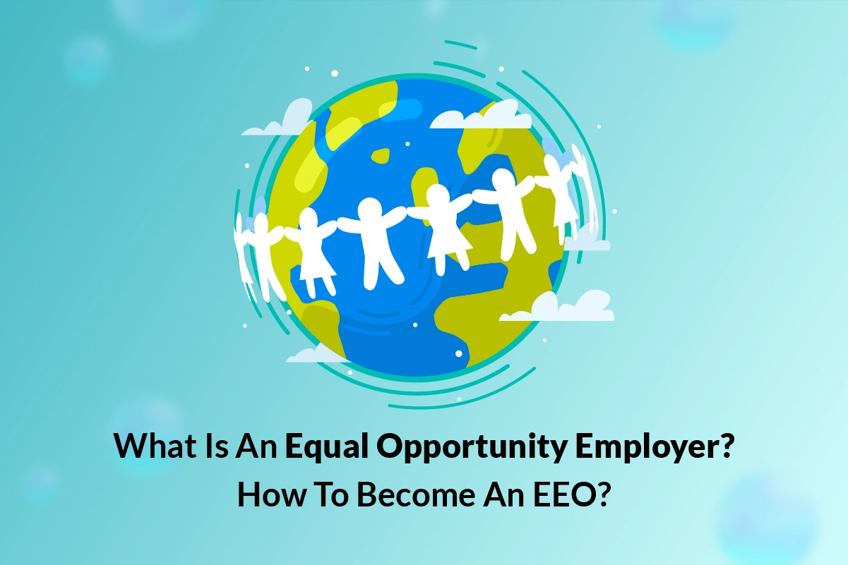 You are currently viewing How to Become an Equal Opportunity Employer