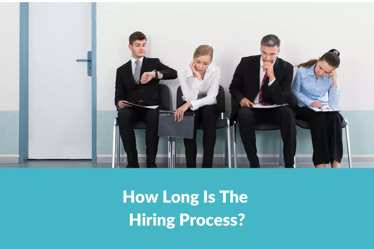 How long is the hiring process?