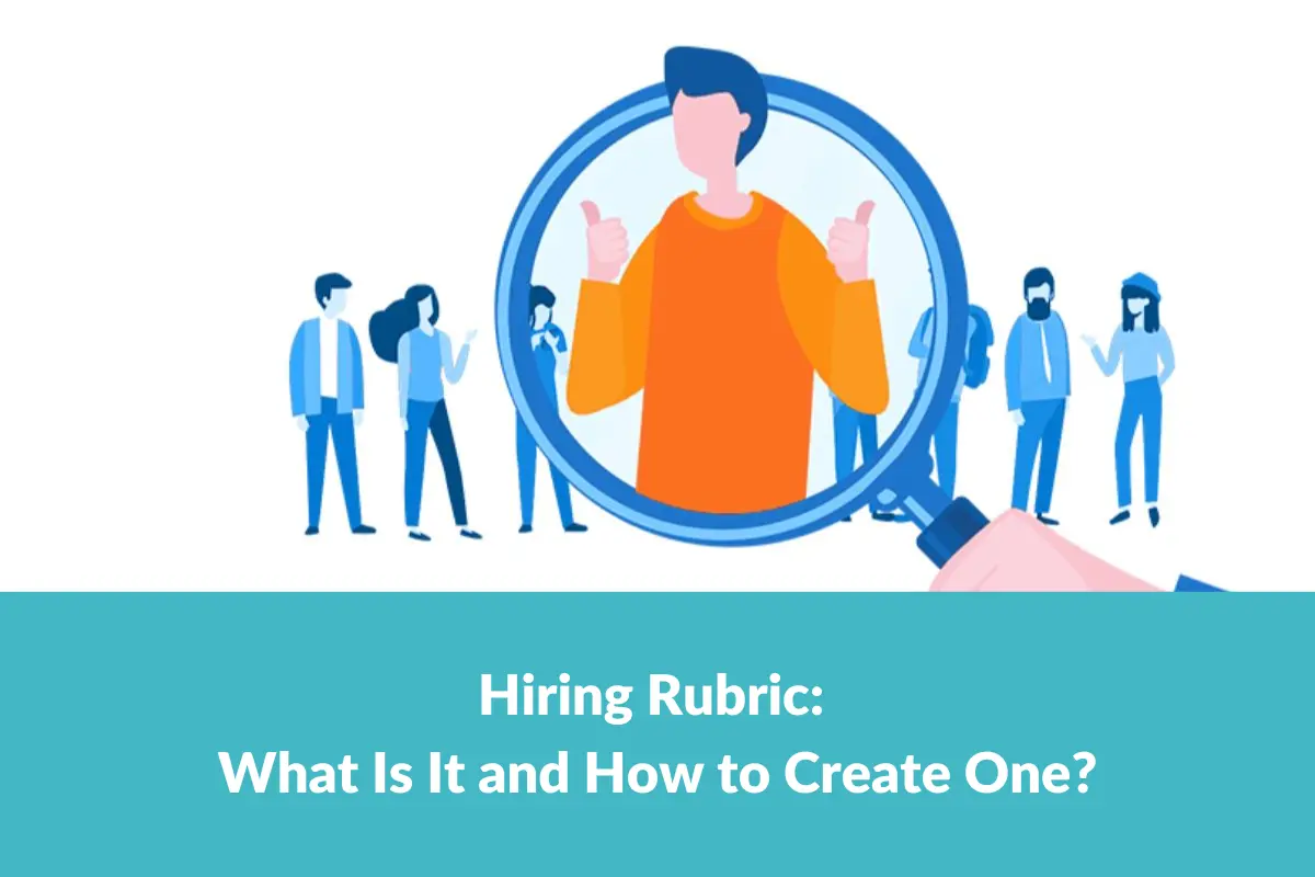 what is hiring rubric