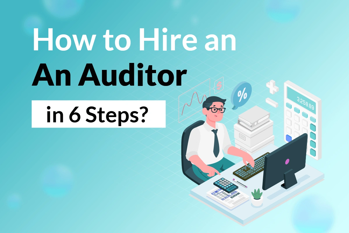 How To Hire An Auditor