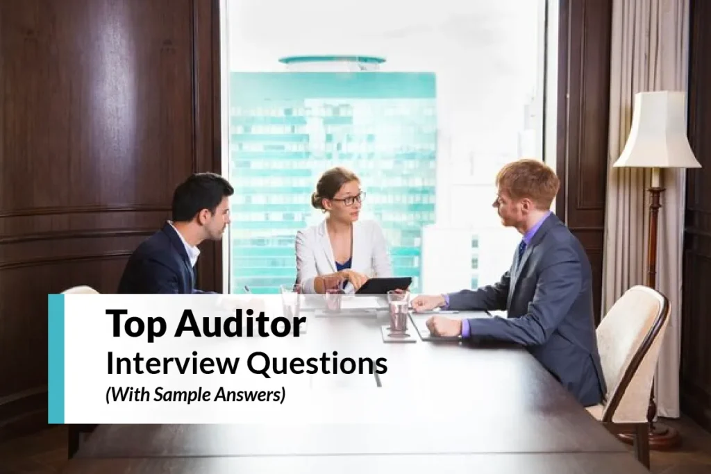 Top 24 Auditor Interview Questions