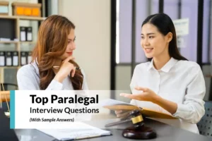 Read more about the article Top Paralegal Interview Questions (With Sample Answers)