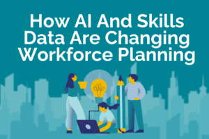 Read more about the article Protected: How AI And Skills Data Are Changing Workforce Planning