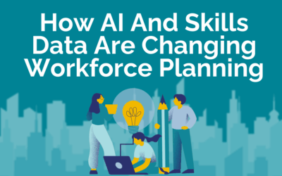 How AI And Skills Data Are Changing Workforce Planning