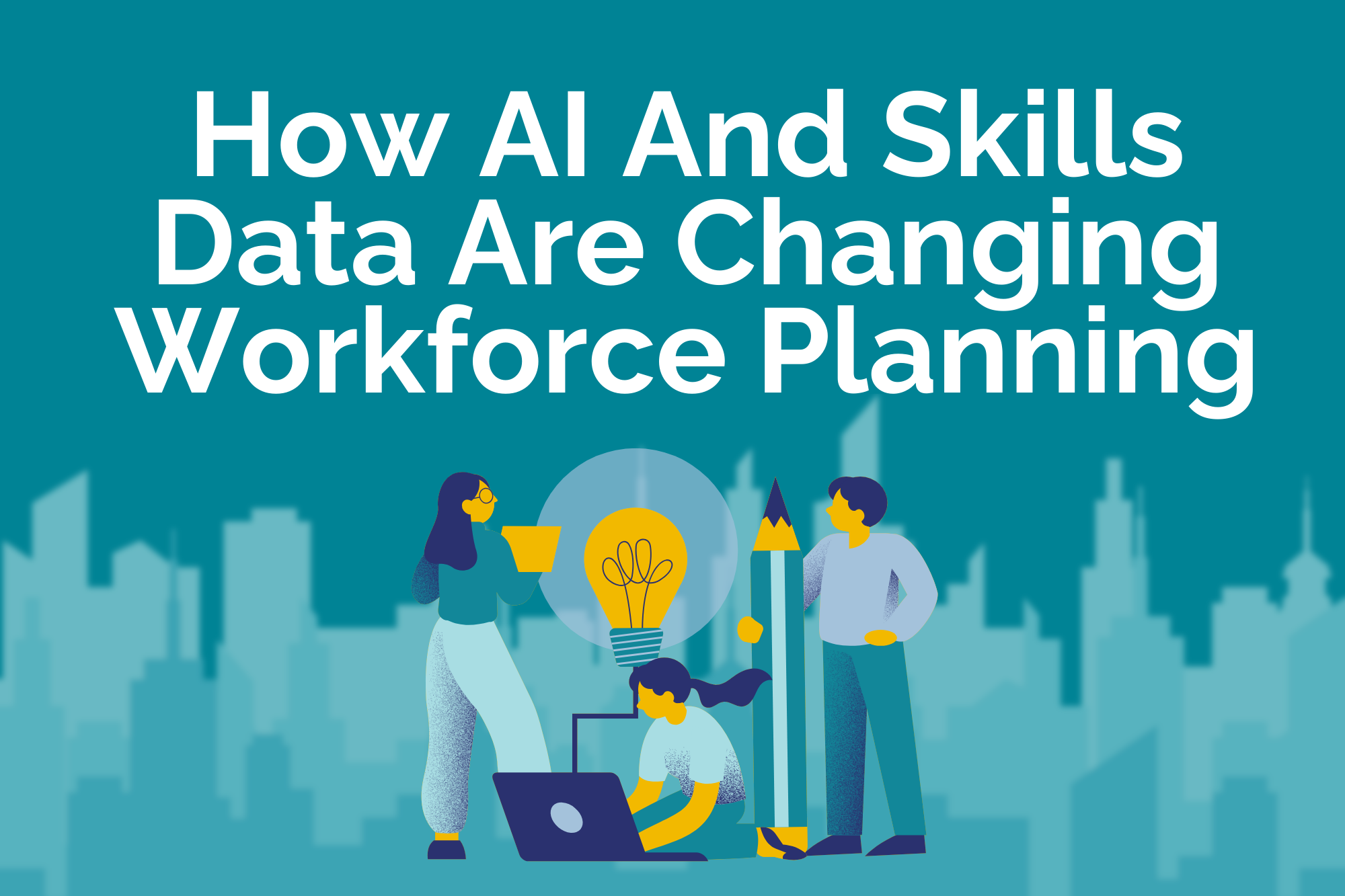 How AI and skills data are reshaping workforce planning for smarter hiring and talent strategy.