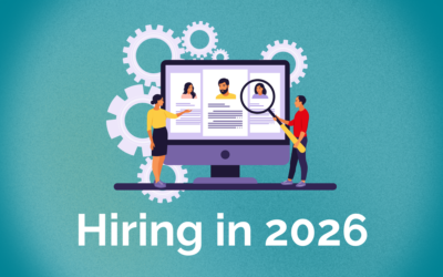 Hiring in 2026: What Employers Need to Know